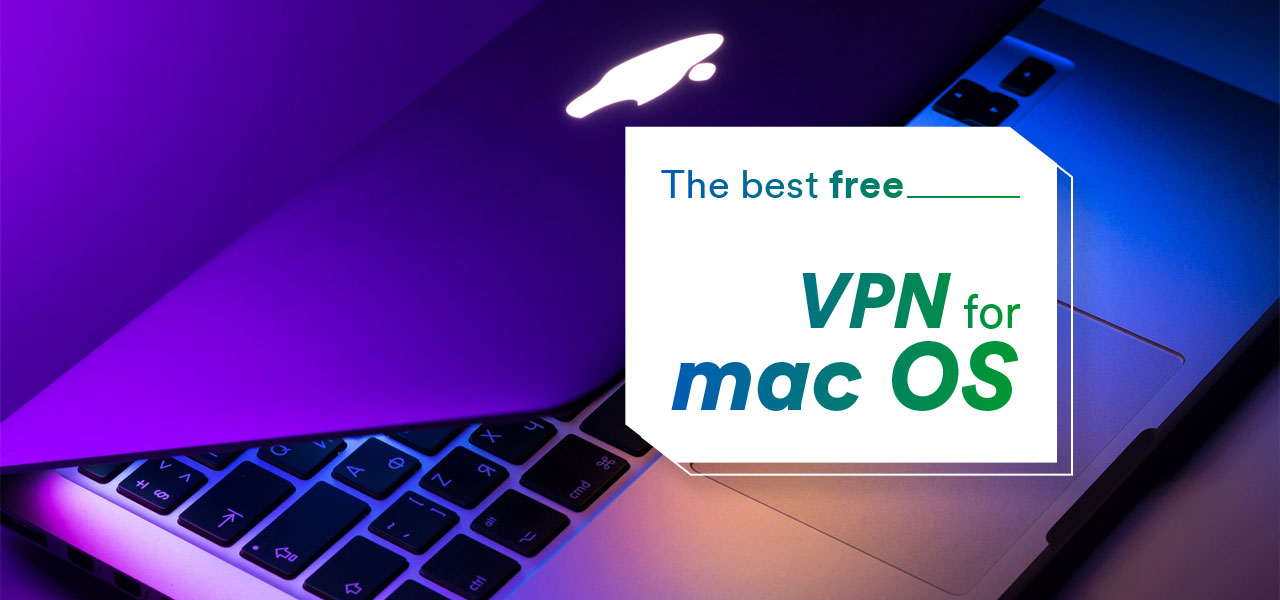 bestfree vpn for mac